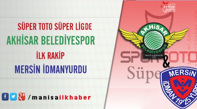 Akhisar Belediyespor İlk Maçını Balıkesir'de Yapacak