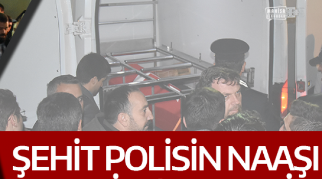 Akhisarlı Şehit Polis Memleketine Getirildi