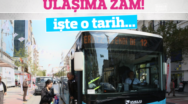 MANİSA'DA ŞEHİR İÇİ ULAŞIMA ZAM!