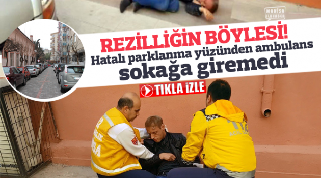 Manisa'da Hatalı Park Yüzünden