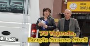 73 Yaşında, Kızıyla Sınava Girdi