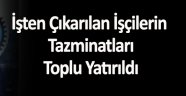 İşten Çıkarılan Madencilere Toplu Tazminat
