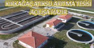 Kırkağaç Atıksu Arıtma Tesisi Açılışa Hazırlanıyor