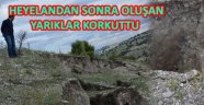 Heyelanın Ardından Oluşan Yarıklar Korkuttu