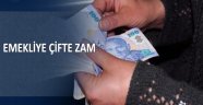 Emekliye Çifte Zam