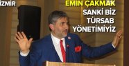 Türsab adayı Emin ÇAKMAK : Emeğe saygıları olmadı