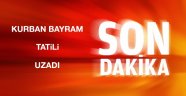 Bayram Tatili Uzadı