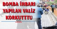 Bomba İhbarı Yapılan Valiz Korkuttu