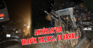 Akhisar'da Trafik Kazası: 11 Yaralı