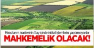 Miras Arazisini Paylaşamayanlar Dikkat