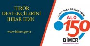 Terör Destekçilerini İhbar Edin